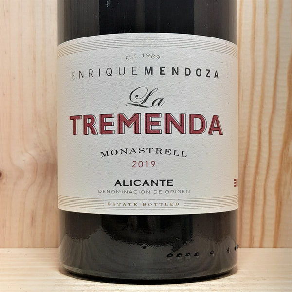 Enrique Mendoza La Tremenda Monastrell 2019